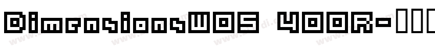 DimensionsW05 400R字体转换